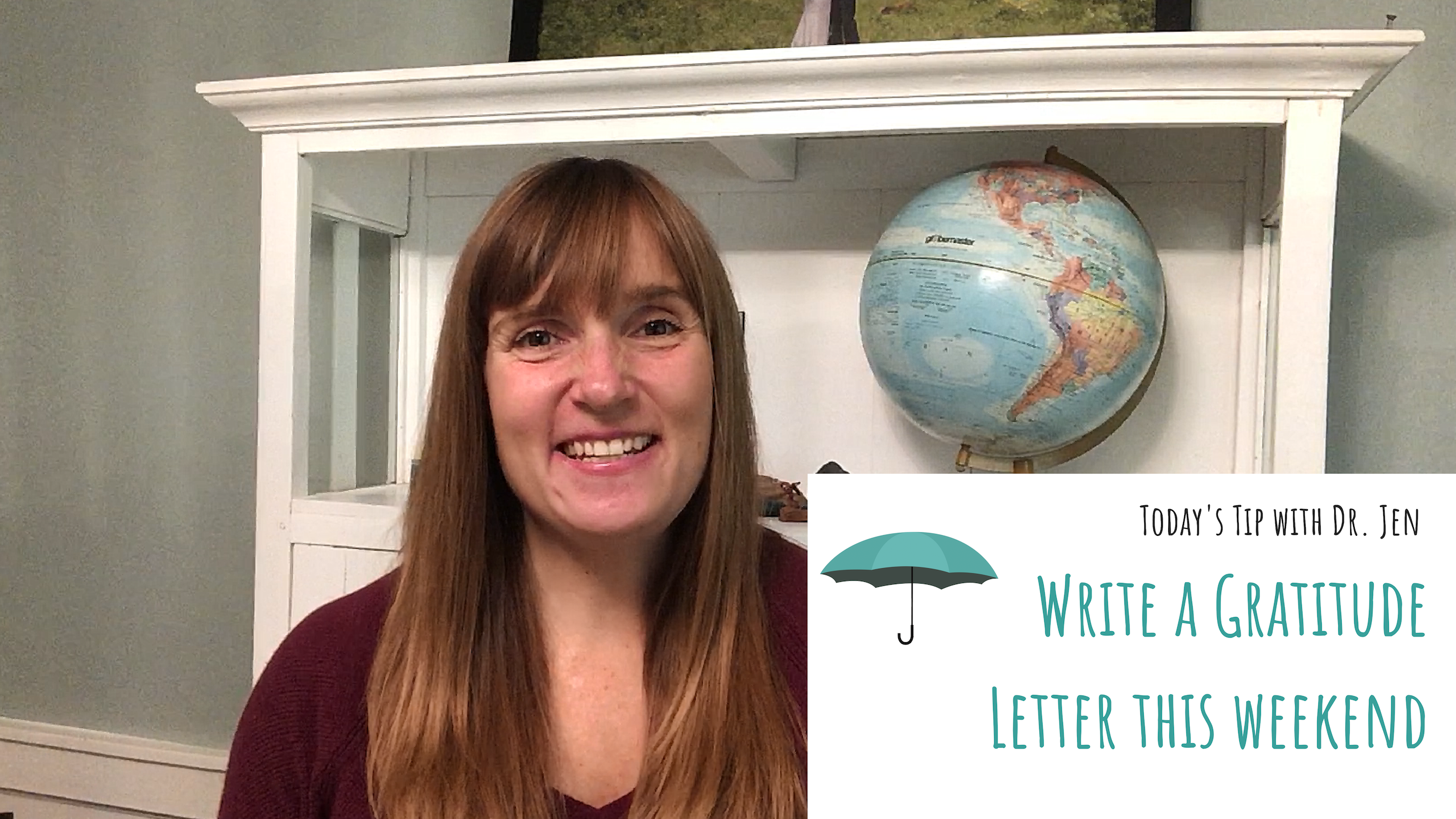 Today’s Tip with Dr. Jen: Write a Gratitude Letter this Weekend