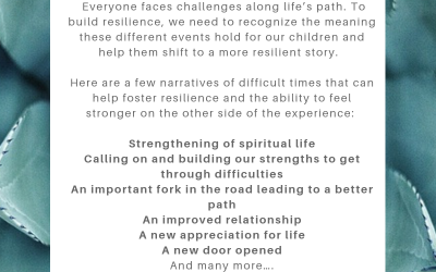 Personal Narratives to Foster Resilience: Today’s Resilience Building Tip with Dr. Jen